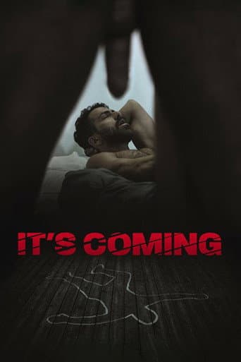 It's Coming