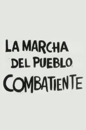 La marcha del pueblo combatiente