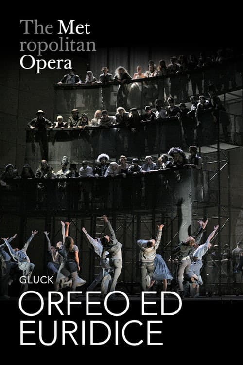 Orfeo ed Euridice [The Metropolitan Opera]