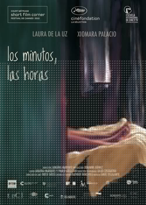 Los Minutos, Las Horas