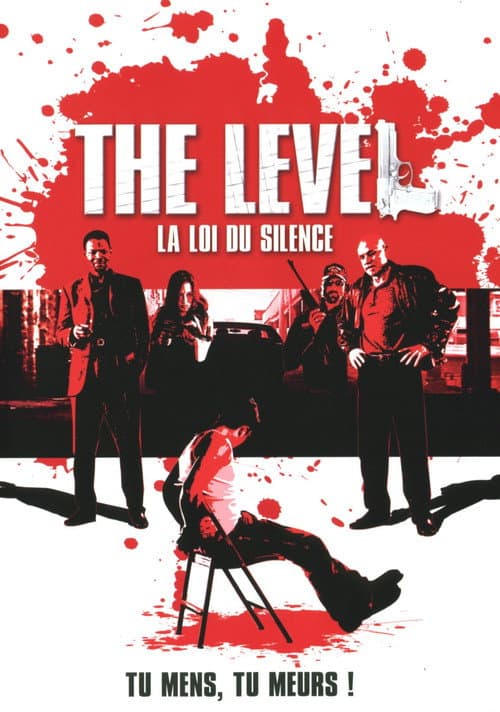 The Level : La loi du silence