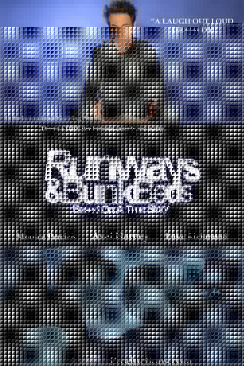 Runways & BunkBeds