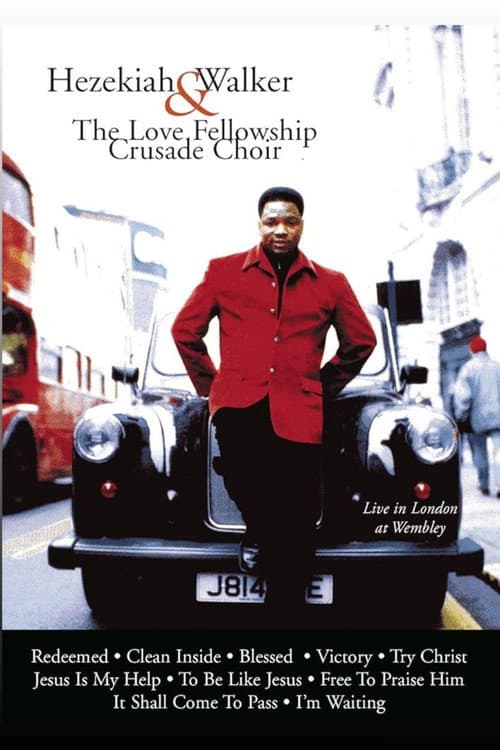 Hezekiah Walker & The Love Fellowship Crusade Choir's Live In London At Wembley