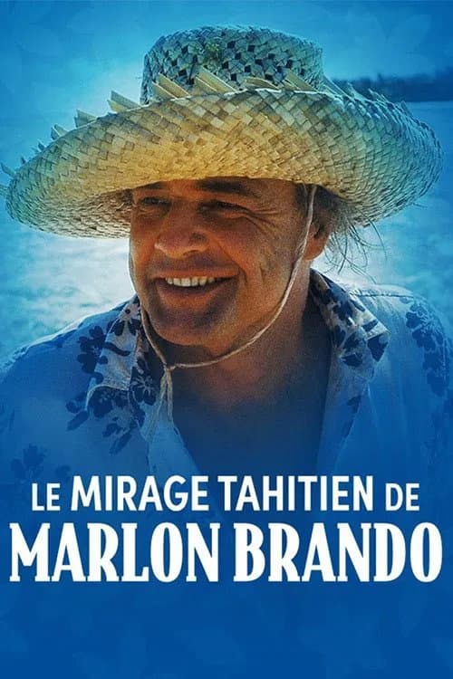 Le mirage tahitien de Marlon Brando