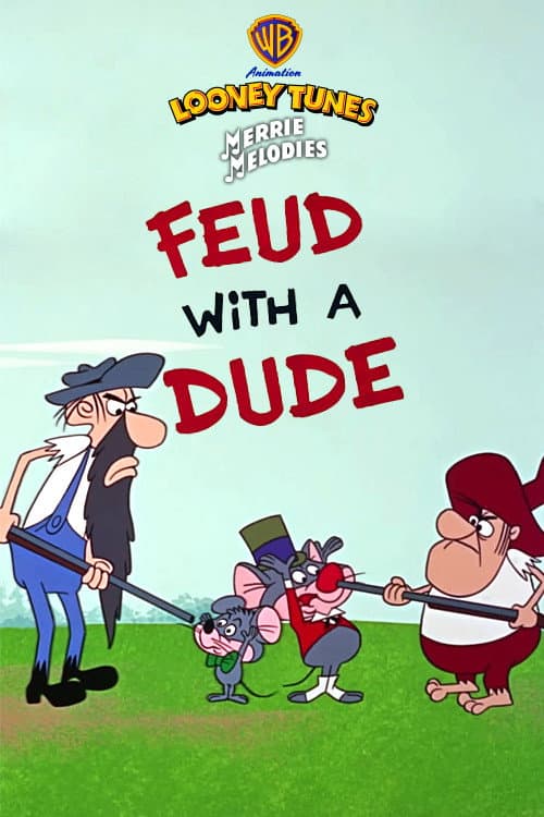 Feud with a Dude