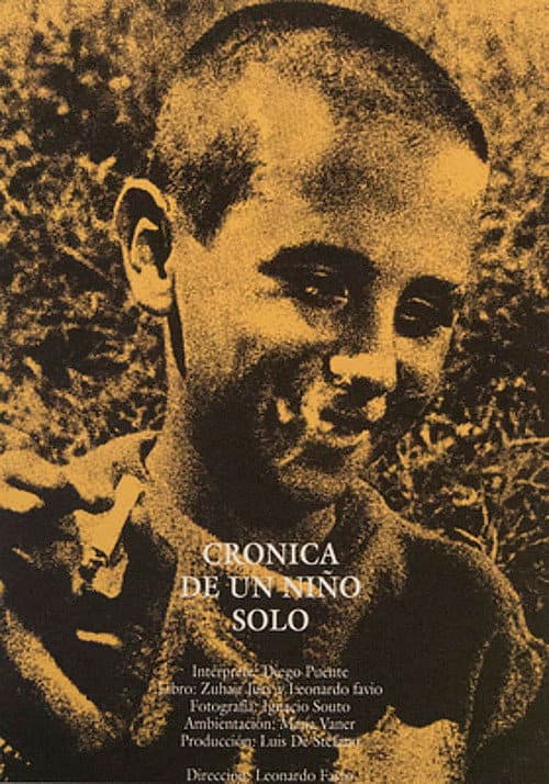 Chronicle of a Boy Alone