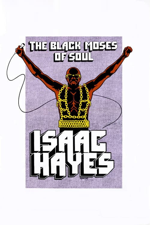 Isaac Hayes: The Black Moses of Soul