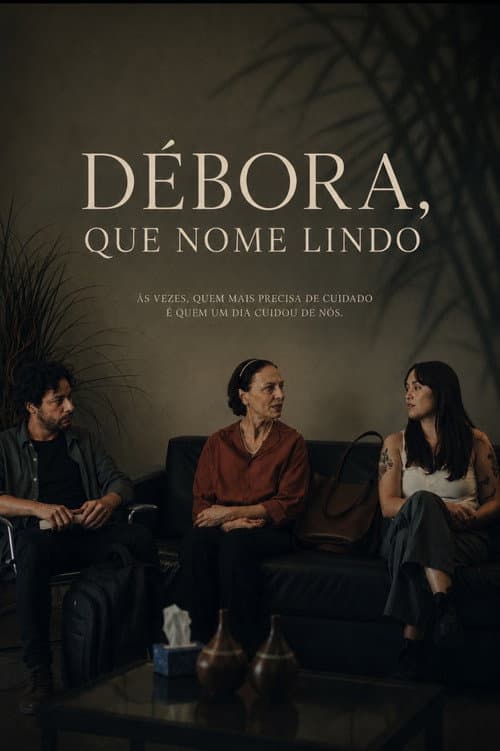 Débora, That's a Lovely Name