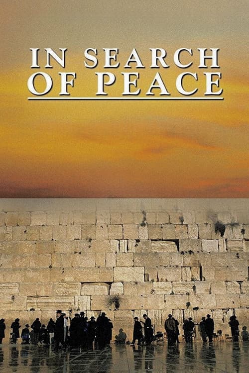 In Search of Peace