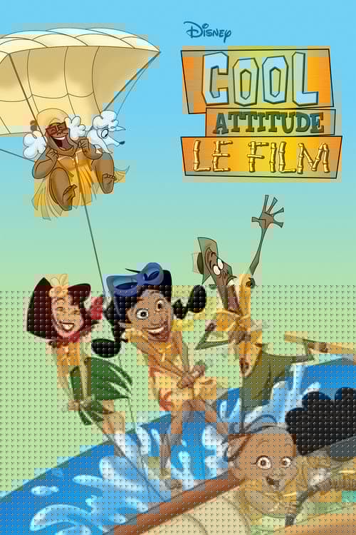 Cool Attitude - Le Film