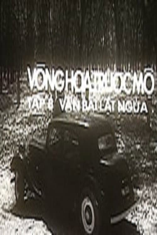 Ván bài lật ngửa 8: Vòng hoa trước mộ