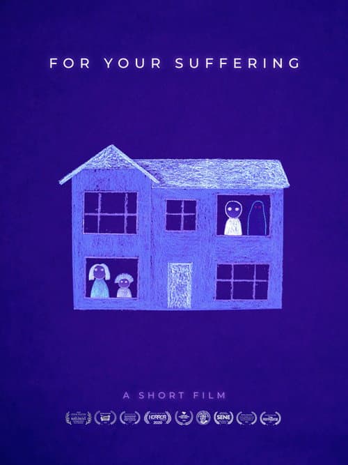 For Your Suffering