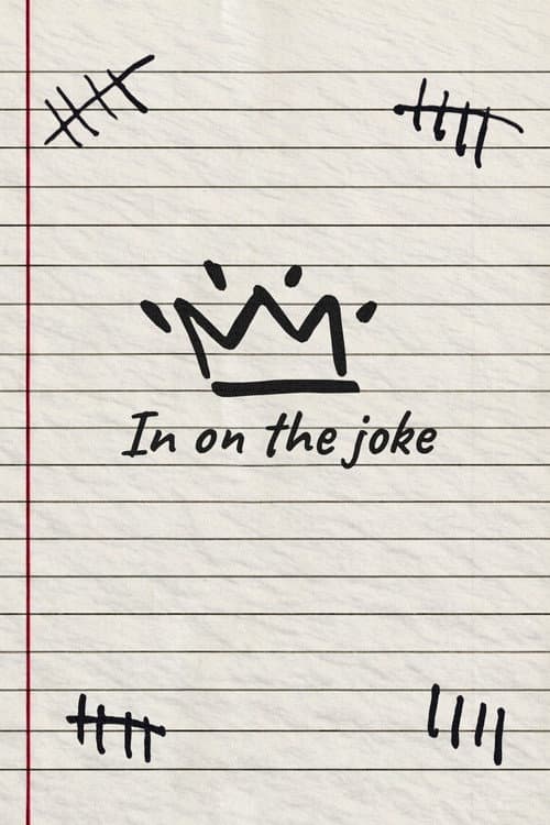 In On The Joke