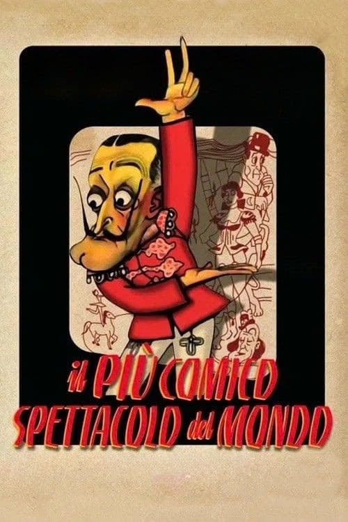 Il più comico spettacolo del mondo
