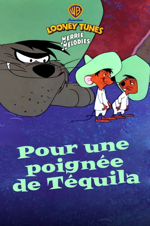 Pour une poignée de Téquila