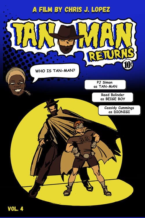 Tan-Man Returns