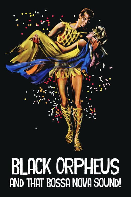Black Orpheus and That Bossa Nova Sound!