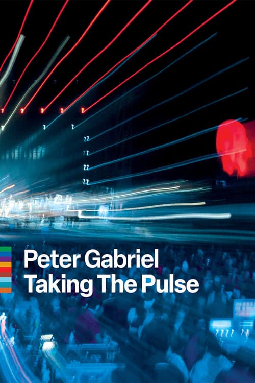 Peter Gabriel - Taking the Pulse