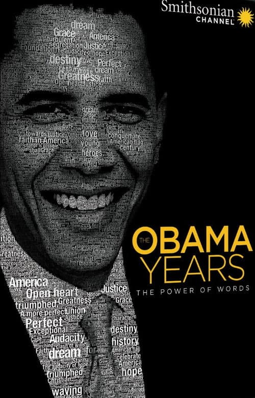 Les années Obama : Le pouvoir des mots