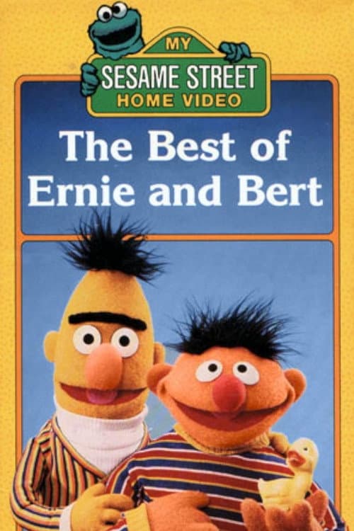 The Best of Ernie and Bert