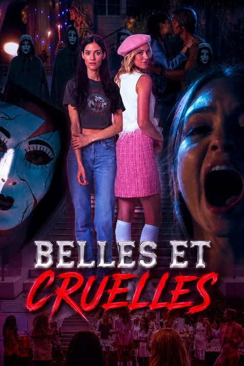 Belles & cruelles
