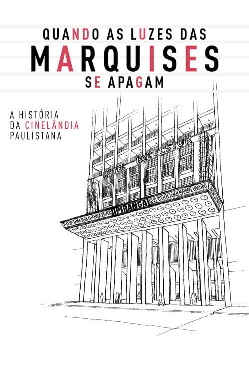 Quando as Luzes das Marquises se Apagam