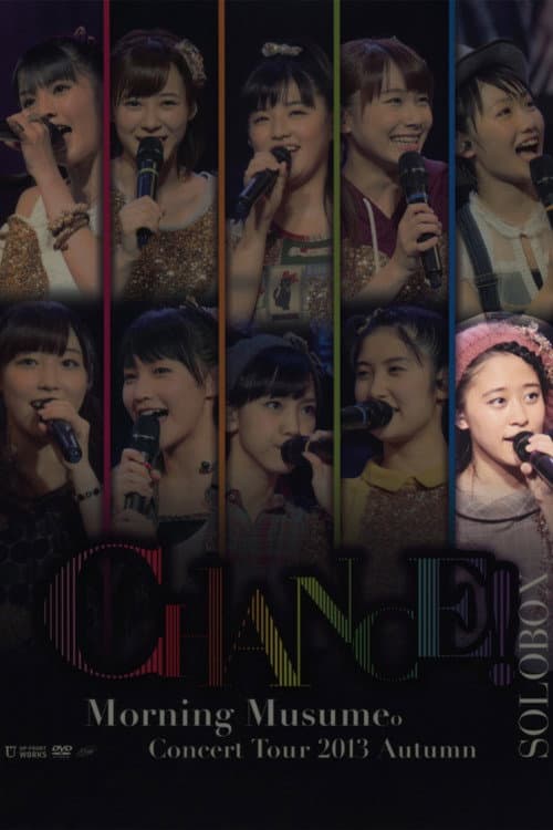 モーニング娘。 コンサートツアー 2013秋 Solo 小田さくら 〜CHANCE!〜