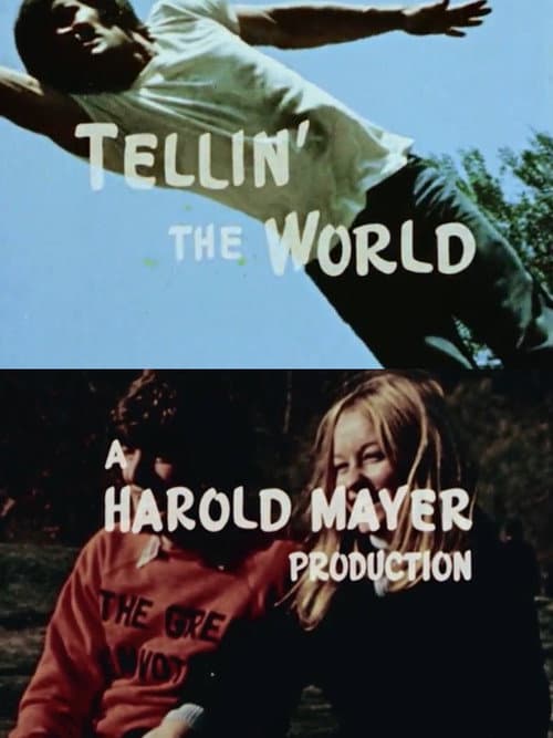 Tellin’ The World