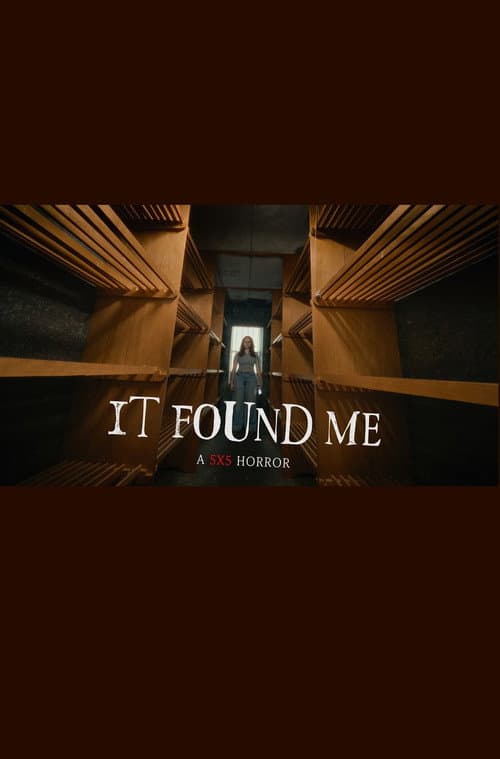 It Found Me