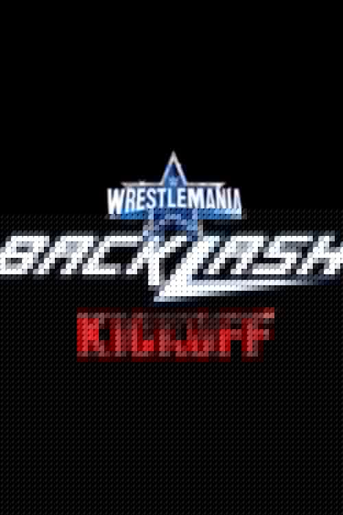 WWE Wrestlemania Backlash 2022 Kickoff