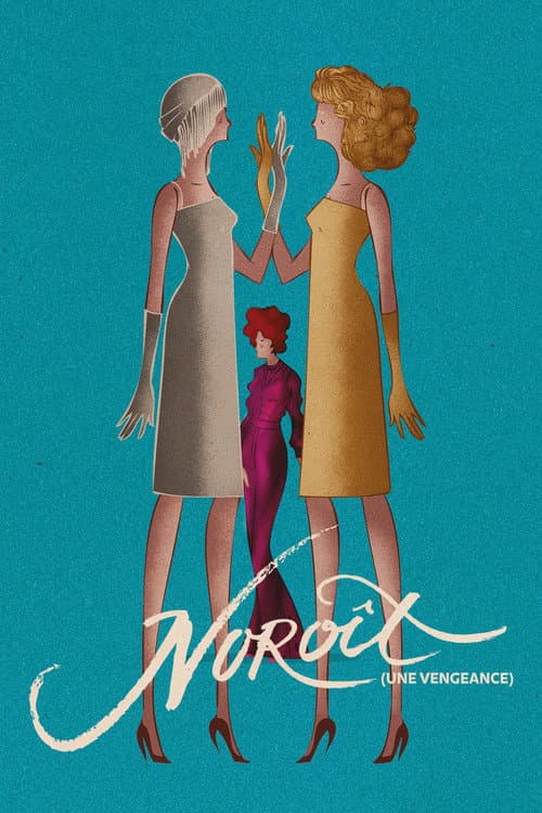 Noroît (Une Vengeance)