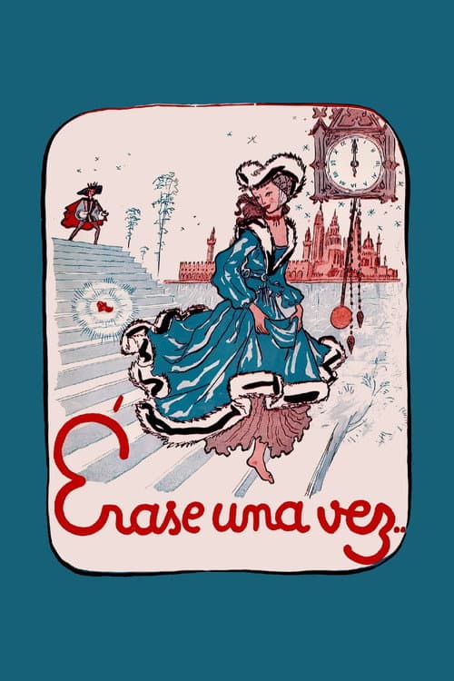Érase una vez…