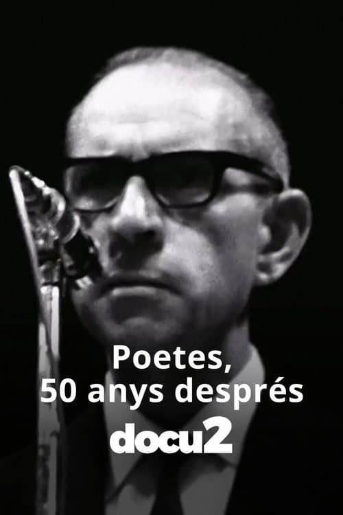 Poetes, 50 anys després