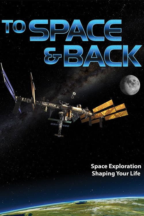 To Space & Back