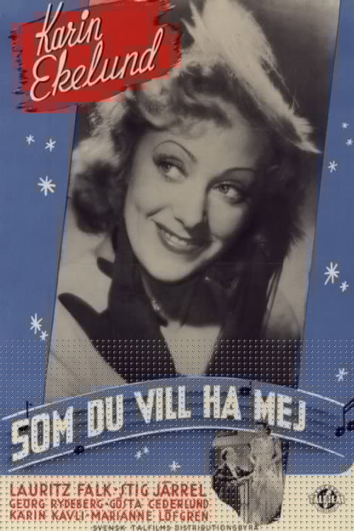 Som du vill ha mej
