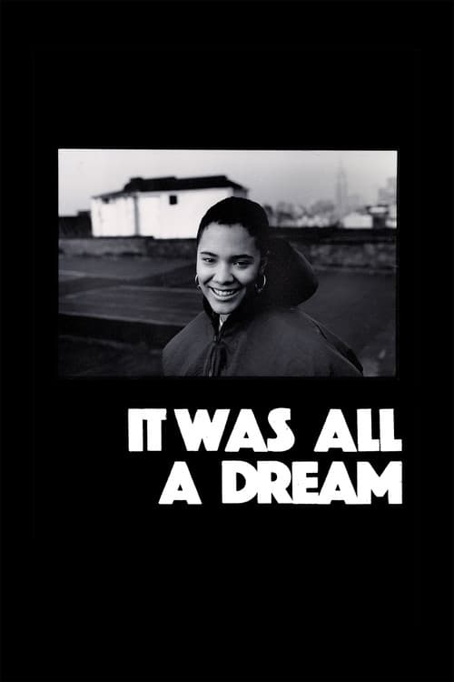 It Was All a Dream