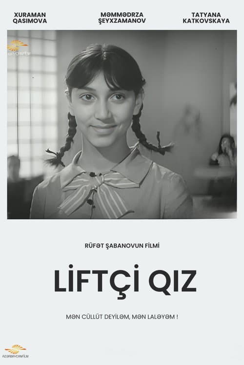 Liftçi qız