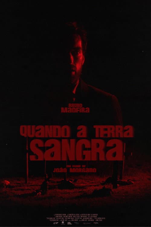 Quando a Terra Sangra