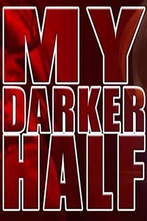 My Darker Half
