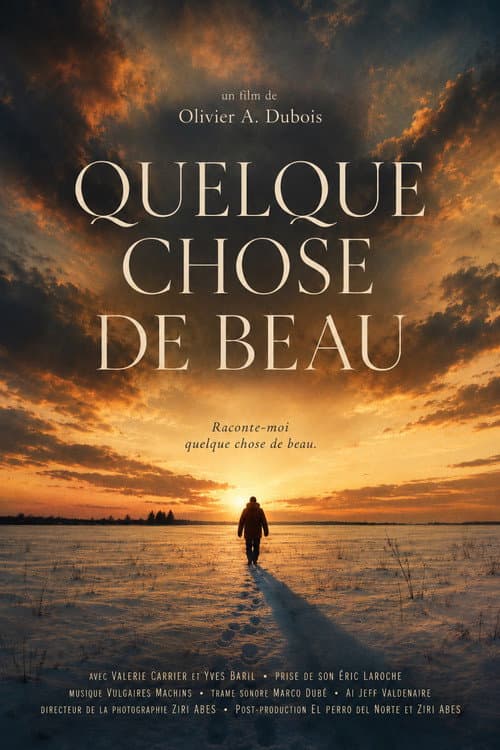 Something Beautiful - Quelque chose de beau