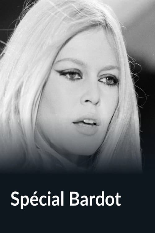 Spécial Bardot
