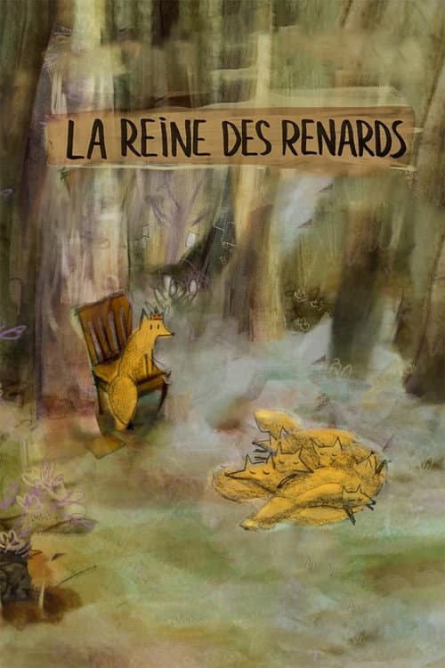 La Reine des renards