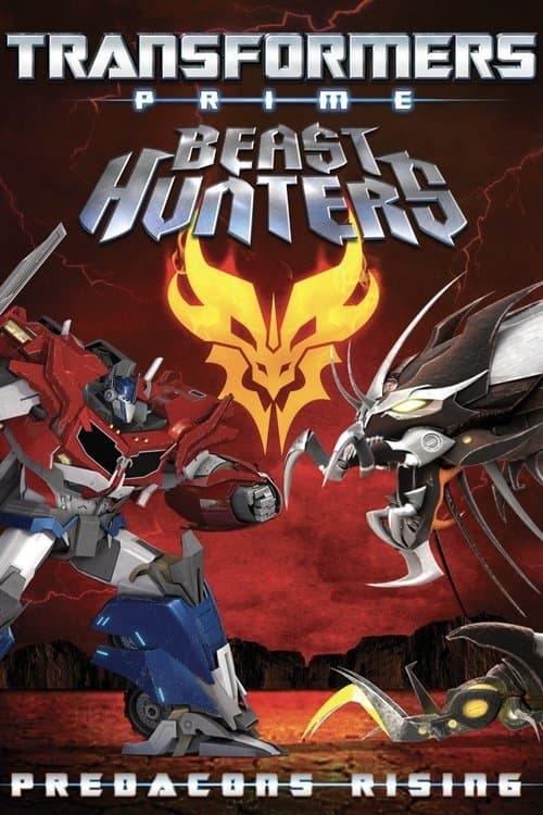 Transformers Prime Beast Hunters : Predacons Rising