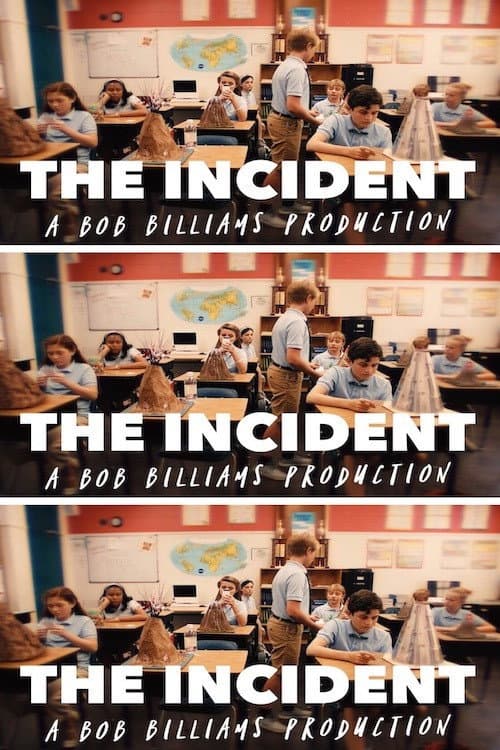 The Incident