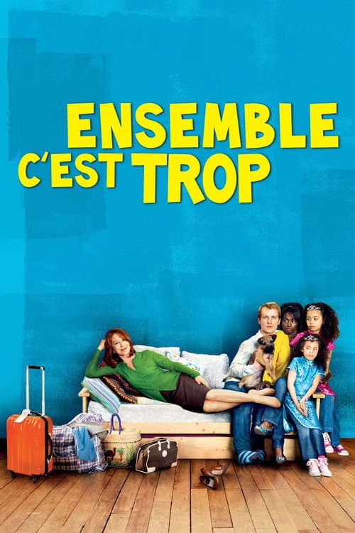 Ensemble, c'est trop