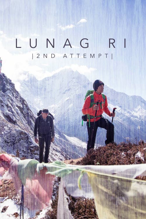 Lunag Ri, 2ème Tentative