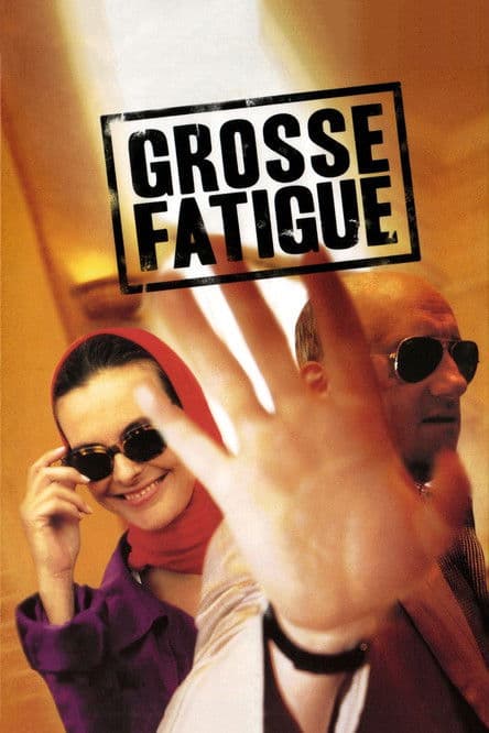 Grosse Fatigue