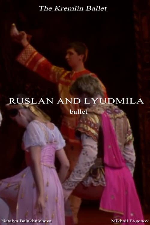The Kremlin Ballet: Ruslan and Lyudmila