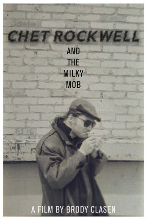 Chet Rockwell & The Milky Mob