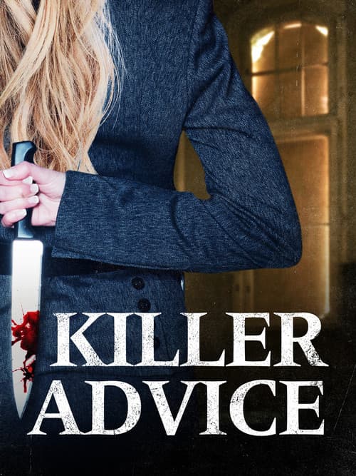 Killer Advice
